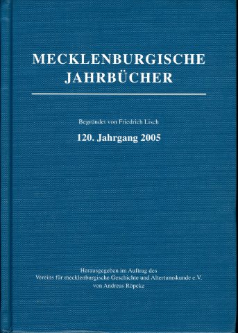 Röpke, Andreas (Hrsg.):  Mecklenburgische Jahrbücher 119. Jahrgang 2004. 