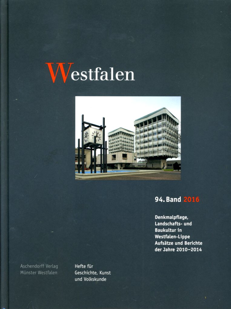   Westfalen. Hefte für Geschichte, Kunst und Volkskunde 94. 2016. 