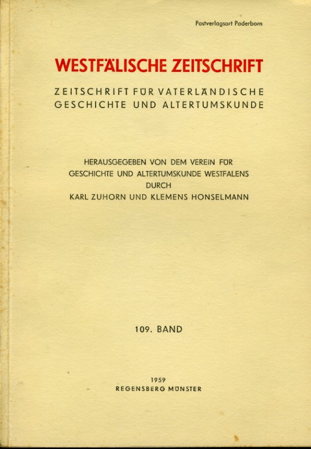 Zuhorn, Karl (Hrsg.) und Klemens (Hrsg.) Honselmann:  Westfälische Zeitschrift 109. Band 1959. Zeitschrift für Vaterländische Geschichte und Altertumskunde 