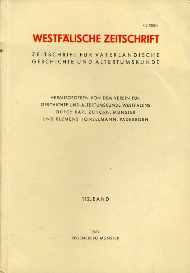 Zuhorn, Karl (Hrsg.) und Klemens (Hrsg.) Honselmann:  Westfälische Zeitschrift 112. Band 1962. Zeitschrift für Vaterländische Geschichte und Altertumskunde 