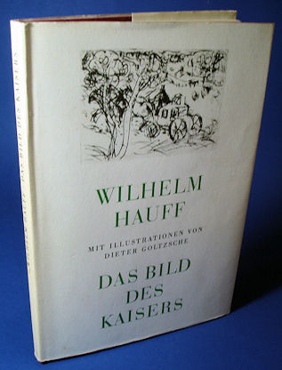 Hauff, Wilhelm:  Das Bild des Kaisers. Historische Novelle. 