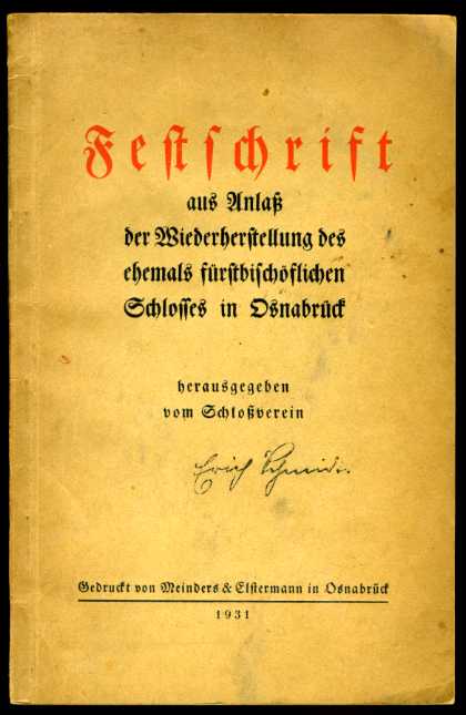 Wiemann (Hrsg.):  Festschrift aus Anlaß der Wiederherstellung des ehemals fürstbischöflichen Schlosses in Osnabrück. 