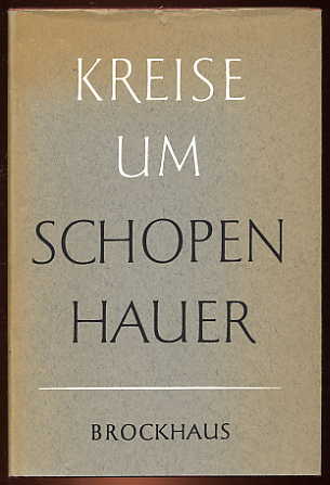 Emge, Carl August (Hrsg.):  Kreise um Schopenhauer. Arthur Hübscher zum 65. Geburtstag. Festschrift. 