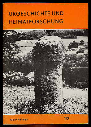  Urgeschichte und Heimatforschung. Heft 22. 
