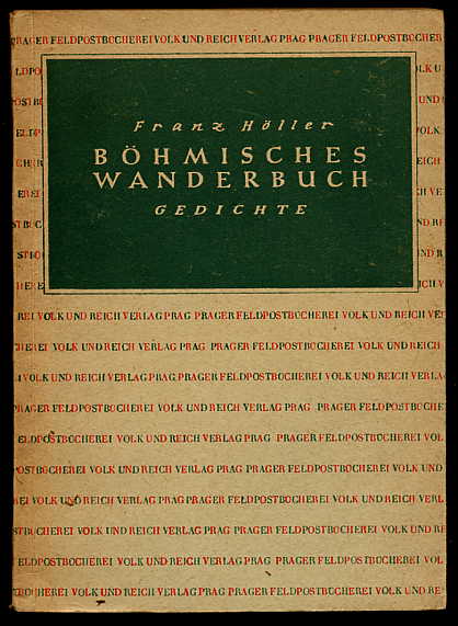 Höller, Franz:  Böhmisches Wanderbuch. Lieder und Gedichte. 