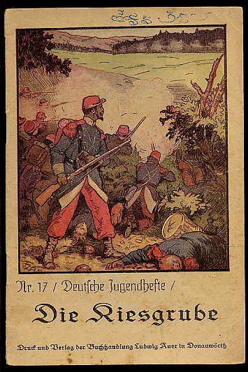 Schoenaich-Carolath, Prinz Emil von:  Die Kiesgrube. Deutsche Jugendhefte Nr. 17 