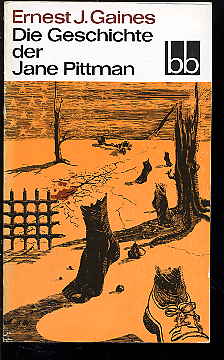 Gaines, William M.:  Die Geschichte der Jane Pittmann Aufbau Taschenbuch 404 