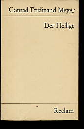 Meyer, Conrad Ferdinand:  Der Heilige. Novelle Reclam Universal-Bibliothek Nr. 6948/49 