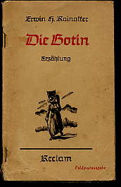 Rainalter, Erwin H.:  Die Botin. Erzählung. Universal-Bibliothek 