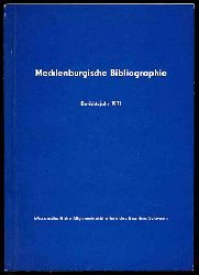 Baarck, Gerhard:  Mecklenburgische Bibliographie. Berichtsjahr 1971. Nachtrge aus den Jahren 1965 bis 1970. Regionalbibliographie der Bezirke Rostock, Schwerin und Neubrandenburg. 