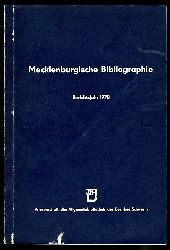 Baarck, Gerhard:  Mecklenburgische Bibliographie. Berichtsjahr 1978. Nachtrge aus den Jahren 1965 bis 1977. Regionalbibliographie der Bezirke Rostock, Schwerin und Neubrandenburg. 