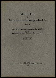 Jahn, Marin (Hrsg.):  Jahresschrift fr Mitteldeutsche Vorgeschichte. Bd. 33. Fr das Landesmuseum fr Vorgeschichte in Halle und die Bodendenkmalpflege des Landes Sachsen-Anhalt 
