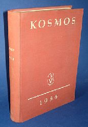 Reinig, W. F. (Red.):  Kosmos. Handweiser fr Naturfreunde. 50. Jahrgang. 1954 Kosmos Gesellschaft der Naturfreunde. 