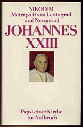 Dpmann, Hans-Dieter (Hrsg.):  Nikodim. Metropolit von Leningrad und Nowgorod. Johannes XXIII. Papst einer Kirche im Aufbruch. 