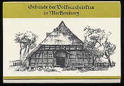 Jaffke, Regina und Hilde Schweikert:  Gebäude der Volksarchitektur in Mecklenburg. Mappe mit Künstlerpostkarten. 