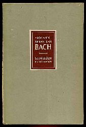 Petzold, Richard:  Johann Sebastian Bach 1685 - 1750. Sein Leben in Bildern. 
