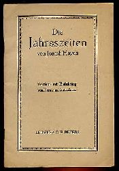 Kretzschmar, Hermann:  Die Jahreszeiten von Joseph Haydn. Textbuch mit Einfhrung. 