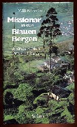 Bidermann, Willi:  Missionar in den Blauen Bergen. Andreas Khlers Weg nach Indien. 