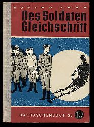 Jabs, Gustav:  Des Soldaten Gleichschritt. Das Taschenbuch 58. 