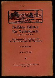 Hepding, Hugo (Hrsg.):  Hessische Bltter fr Volkskunde Bd. 36. 