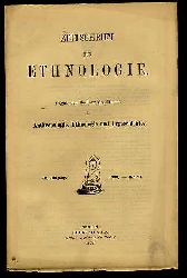   Zeitschrift fr Ethnologie. Organ der Berliner Gesellschaft fr Anthropologie, Ethnologie und Urgeschichte. Jg. 40. 1908 (nur) Heft 6. 