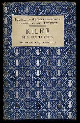 Holthusen, Hans Egon:  Rainer Maria Rilke. A study of his later poetry. Studies in modern European literature and thought. 
