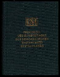   Protokoll des 11. Parteitages der Demokratische Bauernpartei Deutschlands 1982 in Suhl. 