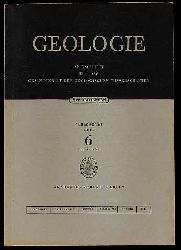   Geologie. Zeitschrift fr das Gesamtgebiet der Geologischen Wissenschaften. Jg. 21 (nur) H. 6. 