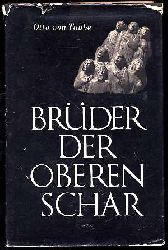 Taube, Otto von:  Brder der Oberen Schar. Gestalten aus der Welt der Bibel und der Geschichte der Kirche. 
