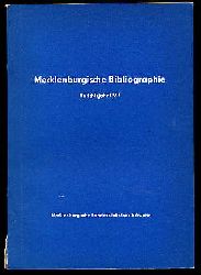 Baarck, Gerhard:  Mecklenburgische Bibliographie. Berichtsjahr 1967. Nachtrge aus den Jahren 1965 bis 1966. Regionalbibliographie der Bezirke Rostock, Schwerin und Neubrandenburg. 