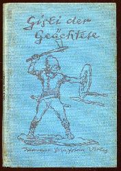 Henniger, Karl:  Gisli der Gechtete. Eine Saga aus Alt-Island. (Schaffsteins blaue Bndchen 243) 