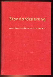   Standardisierung in der Deutschen Demokratischen Republik. 