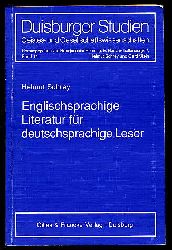 Schrey, Helmut:  Englischsprachige Literatur fr deutschsprachige Leser. Anstze einer allgemeinen Lesedidaktik. Duisburger Studien 14. 