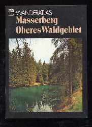 Ehrhardt, Reiner, Renate Gauß und Horst Golchert:  Wanderatlas. Masserberg. Oberes Waldgebiet. 
