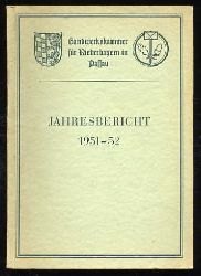   Handwerkskammer fr Niederbayern in Passau. Jahresbericht 1951/52. 