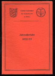   Handwerkskammer fr Niederbayern in Passau. Jahresbericht 1952/53. 