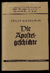Haenchen, Ernst:  Die Apostelgeschichte. Kritisch-exegetischer Kommentar ber das Neue Testament 3. Abt. 