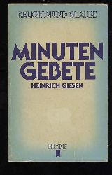 Giesen, Heinrich:  Minuten-Gebete. Heyne-Bücher. Religion und Glaube  3. 