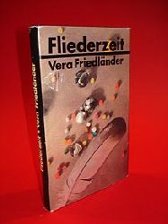 Friedlnder, Vera:  Fliederzeit. 