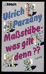 Parzany, Ulrich:  Massstbe - was gilt denn? ABC-Team. 