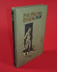 Reuter, Fritz:  Smtliche Werke. Rechtmige Original-Ausgabe in 8 Bnden. (nur) Bd. 7. 