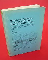 Koutaniemi, Leo:  Rural development in Highlands and High-Latitude Zones. Proceedings of a symposium held by the International Geographical Union`s Commission on Rural Development 1977 Oulu Finland. Acta Universitatis Ouluensis 63. Geographica 6. 