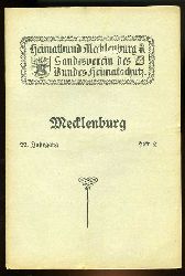   Mecklenburg. Zeitschrift des Heimatbundes Mecklenburg. 22. Jg. (nur) Heft 2. 