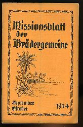   Missionsblatt der Brdergemeine 98. Jg. 1934 (nur) H. 9/10. 