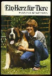 Stephan, Hanna:  Ein Herz fr Tiere. Gttinger Fischer-Buch. 