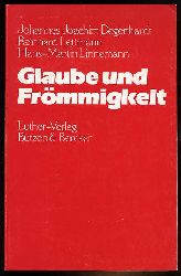 Degenhardt, Johannes Joachim (Hrsg.):  Glaube und Frmmigkeit. 