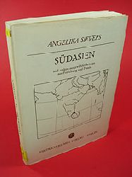 Sievers, Angelika:  Südasien und andere ausgewählte Beiträge aus Forschung und Praxis. Kleine geographische Schriften Bd. 4. 