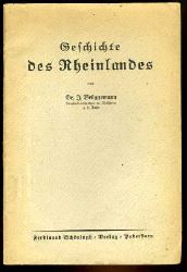 Brggemann, Joseph:  Geschichte des Rheinlandes. 