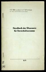 Mikolasch, Gnther:  Handbuch der konomie fr Betriebskonomen. 