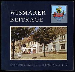   Wismarer Beitrge. Schriftenreihe des Archivs der Hansestadt Wismar Heft 9. 